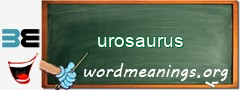 WordMeaning blackboard for urosaurus